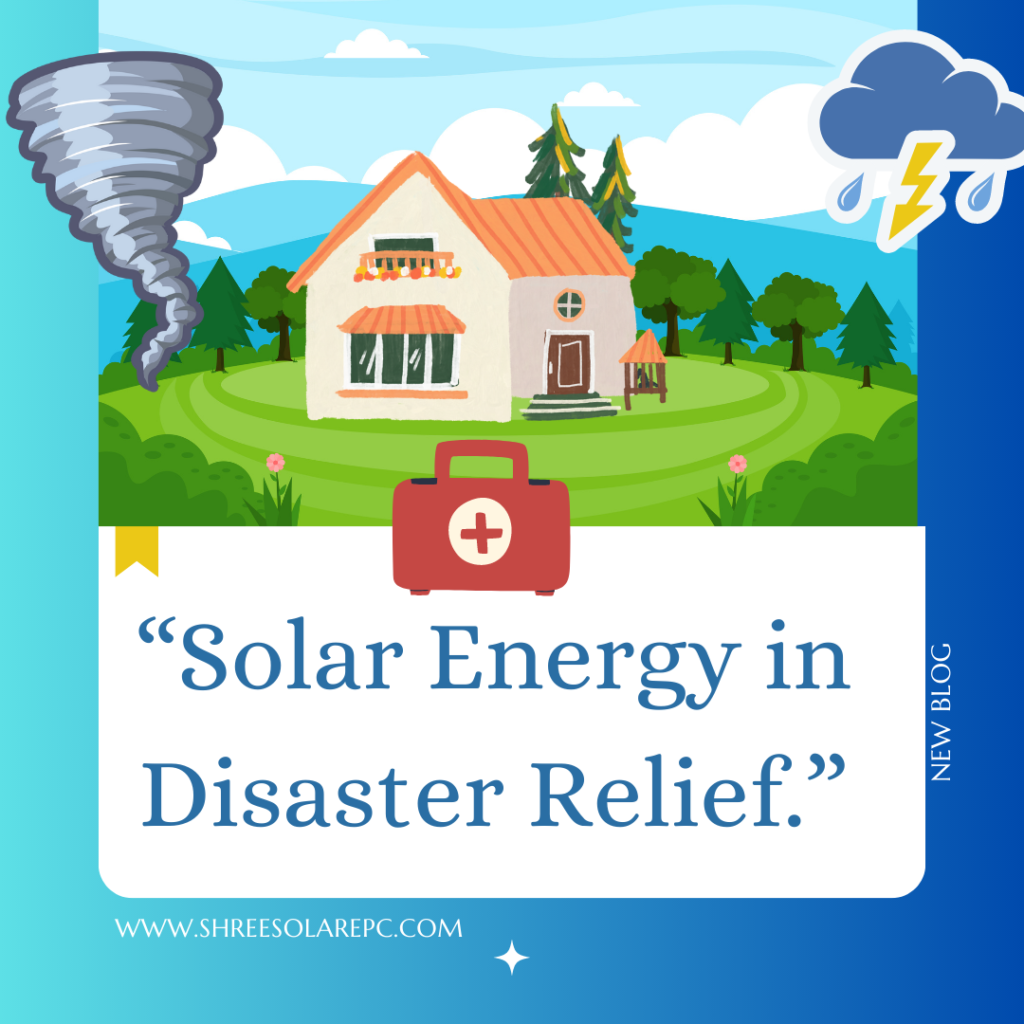 Solar energy in disaster relief
