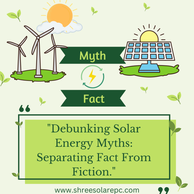 Solar energy myths and facts